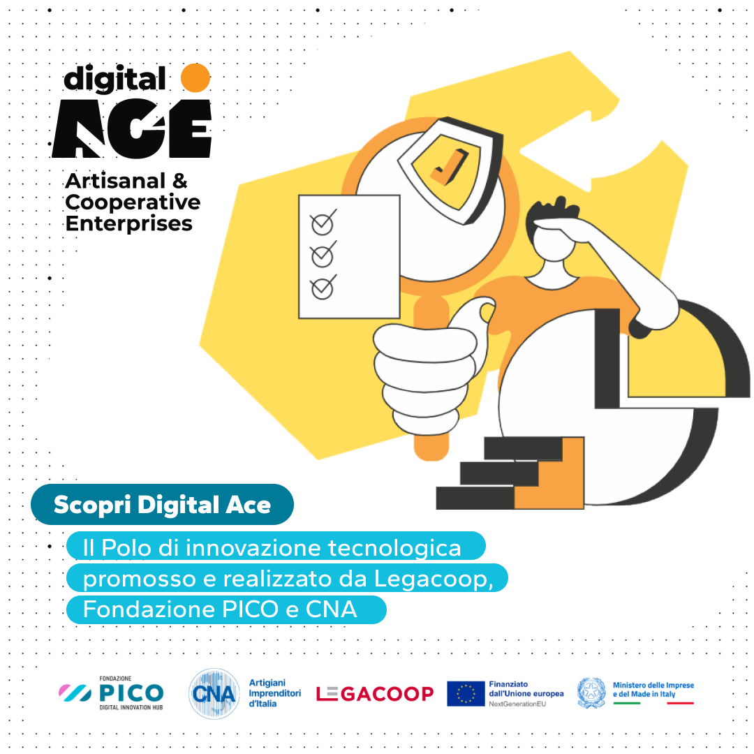 È attivo il Polo di Innovazione DIGITAL ACE – Artisanal and Cooperative Enterprises